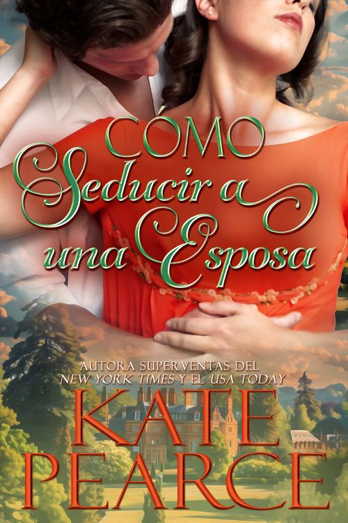 Cómo seducir a una esposa