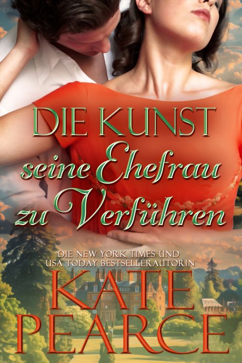 Die Kunst, seine Ehefrau zu verführen