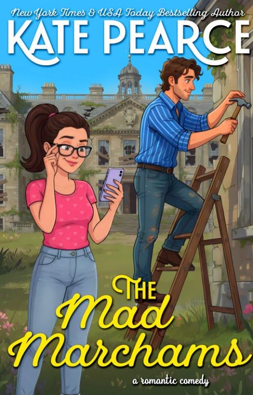 The Mad Marchams by Kate Pearce